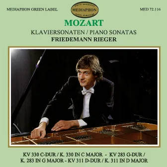 Mozart: Piano Sonatas K. 330, K. 283 & K. 311 by Friedemann Rieger