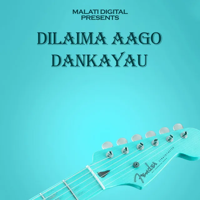 Dilaima Aago Dankayau