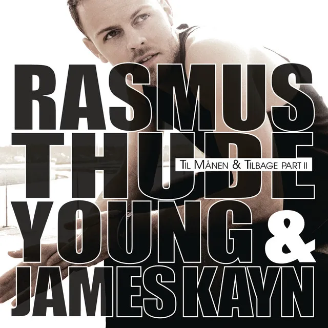 Til Månen & Tilbage Part 2 (Rasmus Thude & Young)