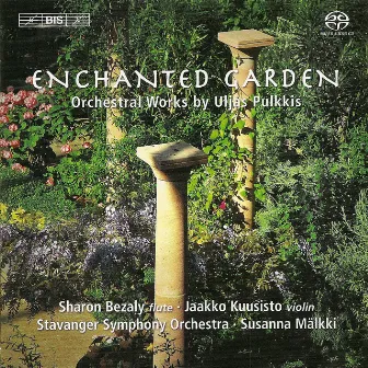 Pulkkis: Enchanted Garden / Flute Concerto / Symphonic Dali by Uljas Pulkkis