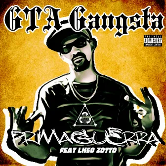 Primaguerra by GTA Gangsta