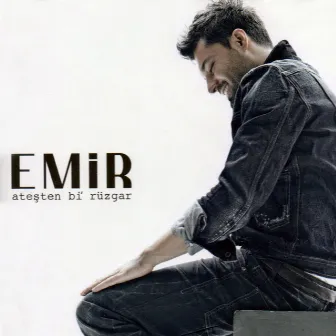 Ateşten Bi Rüzgar by Emir