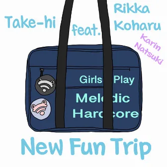 New Fun Trip by Take-hi