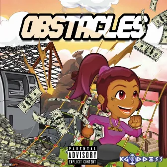 Obstacle by K Goddess