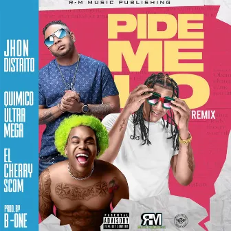 Pidemelo (Remix) by Jhon Distrito