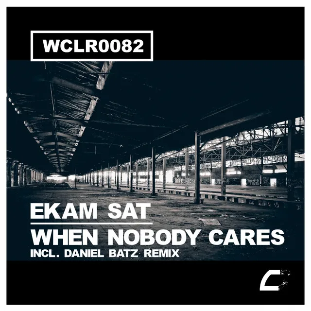 When Nobody Cares - Daniel Batz Remix