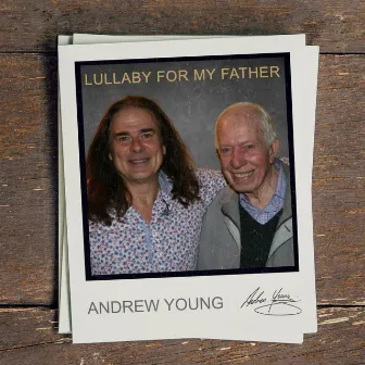 Lullaby for My Father by Andrew Young