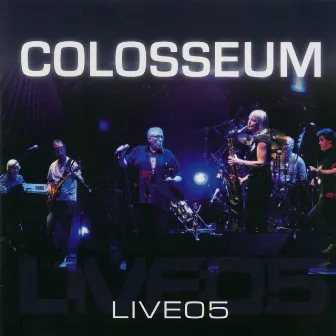 Live 05 by Colosseum