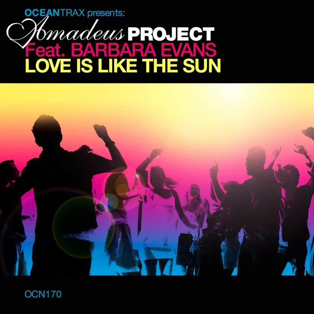 Love is Like the Sun - T&B Remix