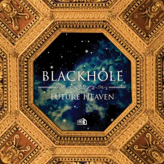 Blackhole by Future Heaven