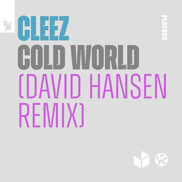 Cold World - David Hansen Remix