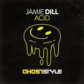 Acid by Jamie Dill