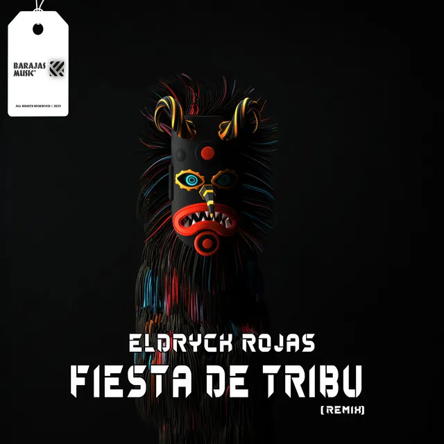 Fiesta De Tribu (Remix)