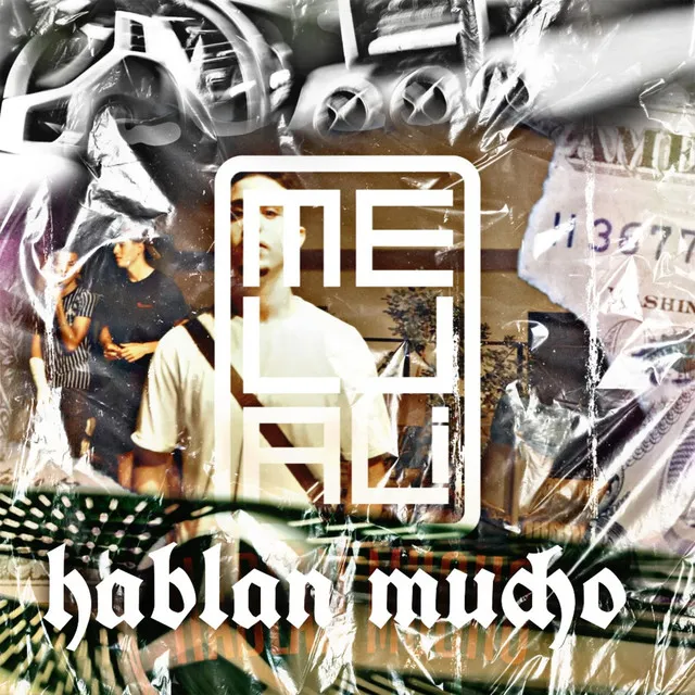 Hablan Mucho - Freestyle