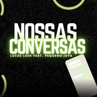 Nossas Conversas by Lucas Leek