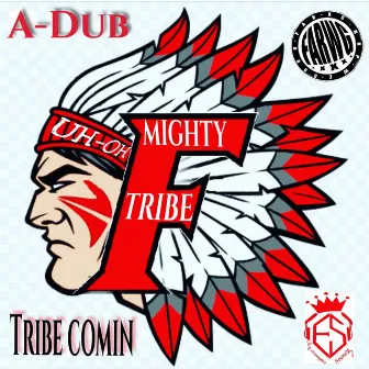 Tribe Comin' by Farwg Dub