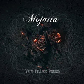 Mojaita by Yeipi The Singer