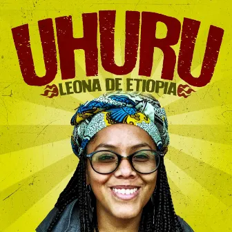 Uhuru by Leona de Etiopia