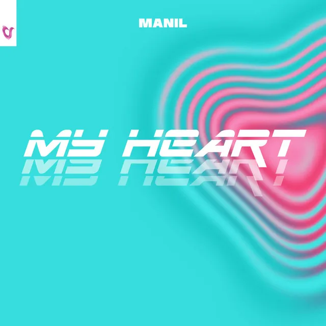 My Heart - Extended Mix