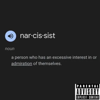 Narcissistic by Og pressure