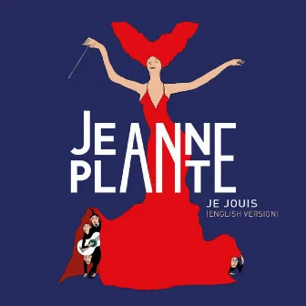 Je jouis (English Version) by Jeanne Plante