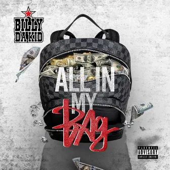 All in My Bag by Billy Da Kid