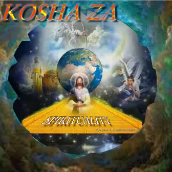 Spirituality by Kosha Za