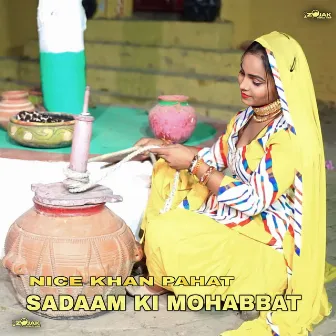 Sadaam Ki Mohabbat (Mewati) by Nice Khan Pahat