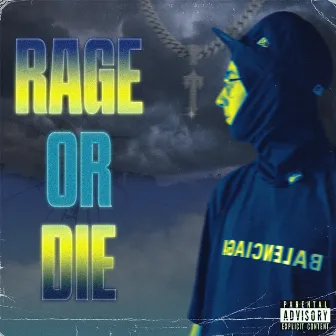 RAGE OR D!E by mlody fiszzuuu