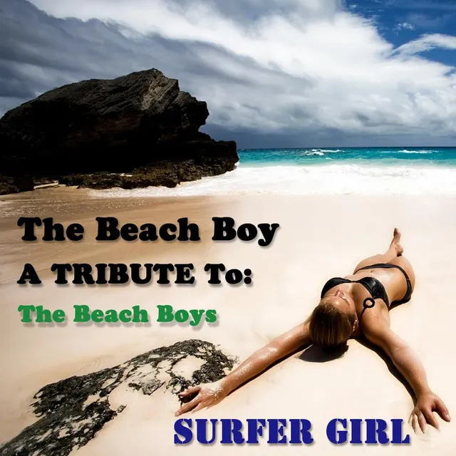 Surfer Girl - Tribute to the Beach Boys