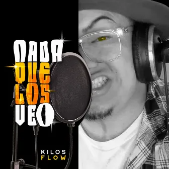 Nada Que los Veo by Kilos Flow