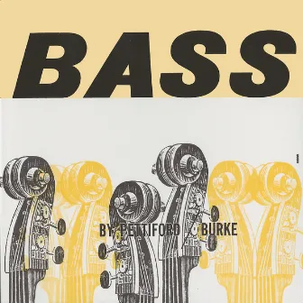 Bass by Burke