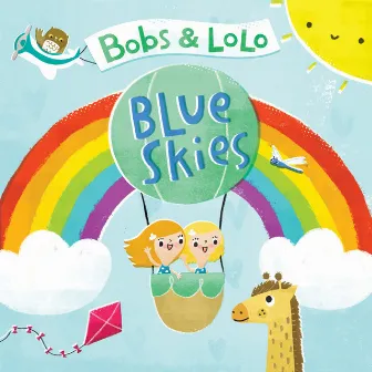 Blue Skies by Bobs & Lolo