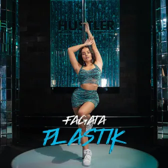 Plastik by Fagata