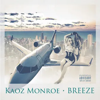 Breeze by Kaoz Monroe