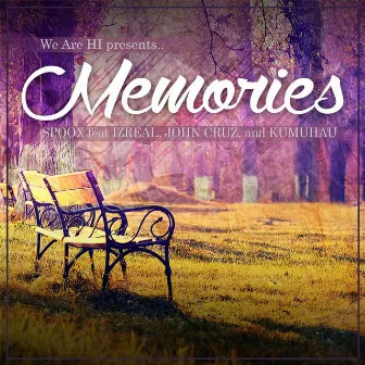 Memories (feat. Kumuhau, Izreal & John Cruz) by Spoox