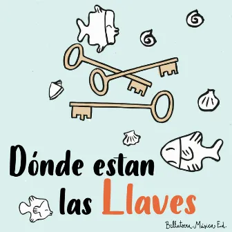 ¿Dónde Están las Llaves? by Francesc Burrull