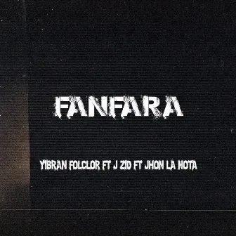 Fanfara by Yibran folclor