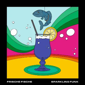 Sparkling Funk by Frische Fische