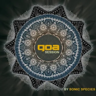 Goa Session by Sonic Species