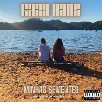 Minhas Sementes by Eazy Kaos