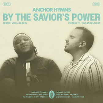 By The Savior's Power by Dee Wilson