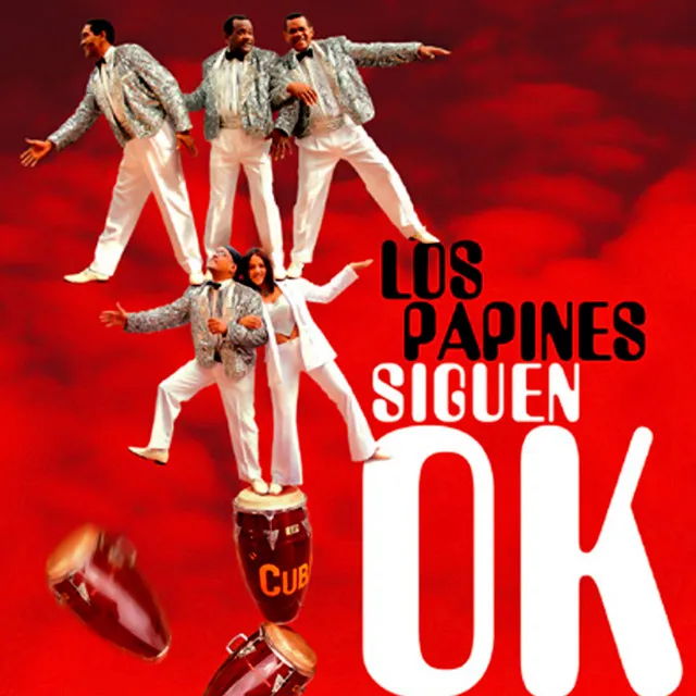 Los Papines Siguen OK (Remasterizado)