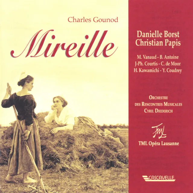 Mireille, Acte 2: I. Farandole et choeur "La farandole joyeuse et folle" (Mireille, Vincent, choeur)