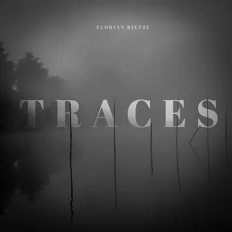 Traces by Florian Rietze