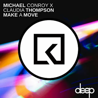 Make A Move by Michael Conroy