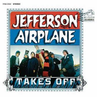 Jefferson Airplane Takes Off by Jefferson Airplane