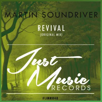 Revival by Martin Soundriver