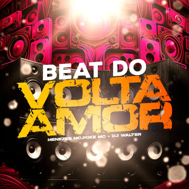 Beat do Volta Amor