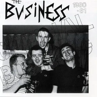 Official Bootleg 1980 - 81 by The Business